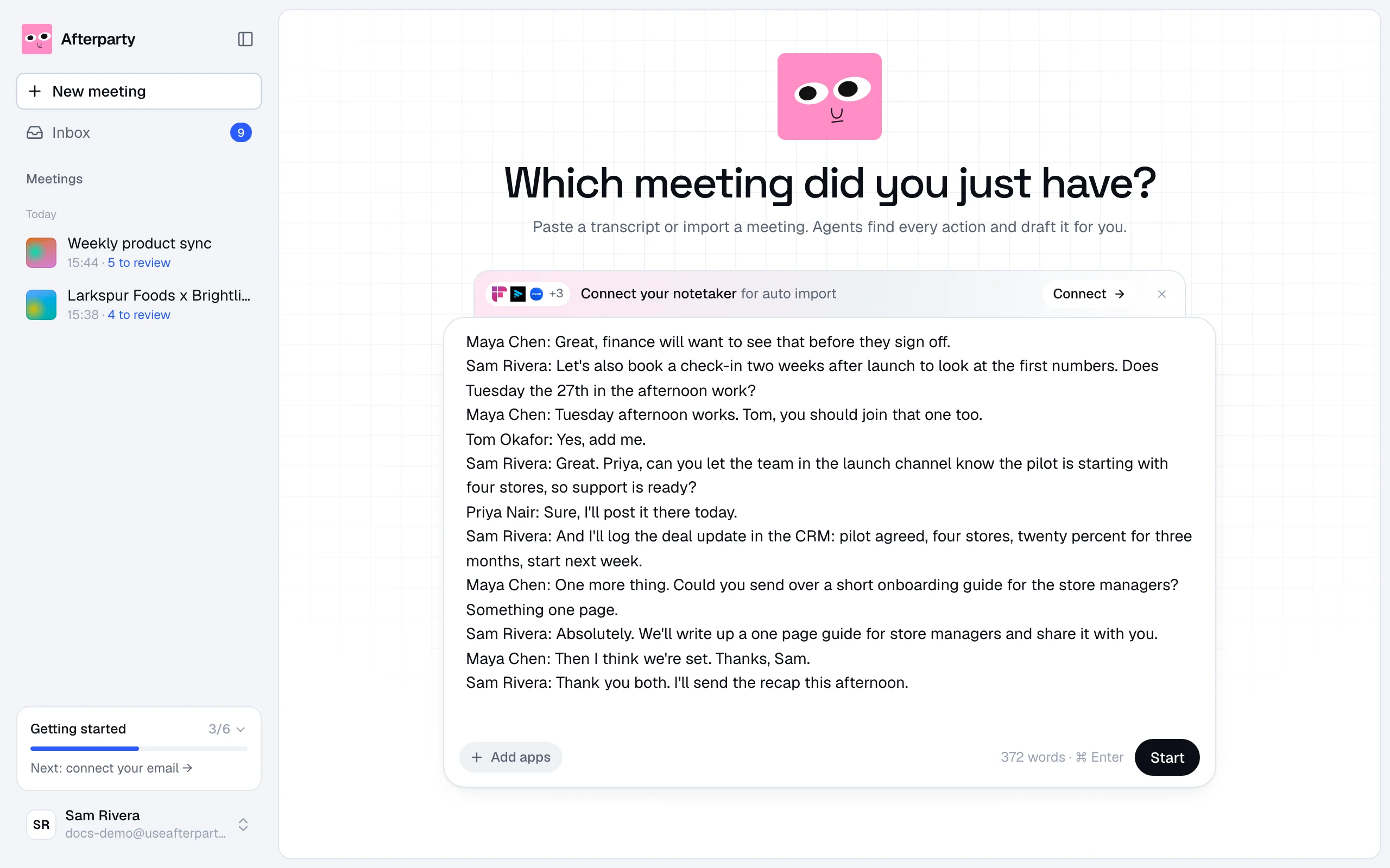 A pasted transcript of a pilot kickoff meeting, 372 words, ready to start