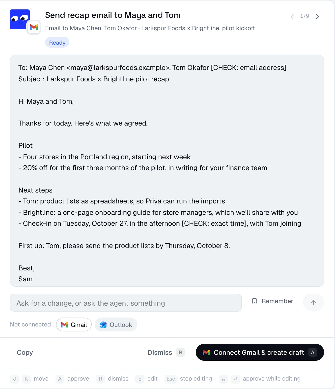 A recap email draft to two people from the pilot kickoff, with two [CHECK] markers